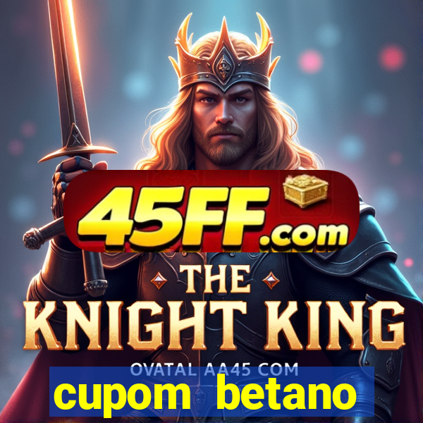cupom betano rodadas gratis